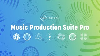 Introducing Music Production Suite Pro  iZotope [upl. by Onej]