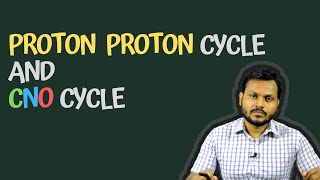 Proton Proton Cycle amp CNO Cycle [upl. by Aniar]