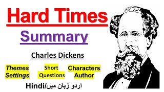 Hard Times by Charles Dickens Summary in UrduHindi  Hard Times ThemesCharacters Facts Setting [upl. by Hnaht]