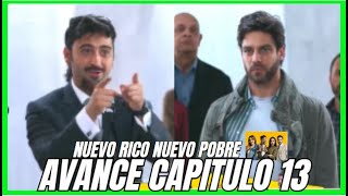 SUPER AVANCE CAPITULO 13 NUEVO RICO NUEVO POBRE 2025 CANAL CARACOL [upl. by Huan]