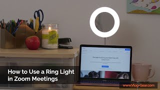 How To Use A Ring Light for Zoom Meetings [upl. by Novia]