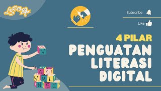 4 Pilar Penguatan Literasi Digital [upl. by Fenton481]