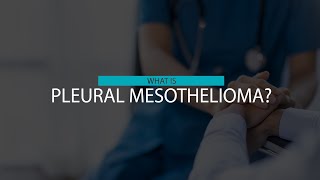 What Is Pleural Mesothelioma  Mesothelioma Hope [upl. by Elyag]