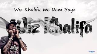 Wiz Khalifa We Dem Boyzmp3Download [upl. by Regnij12]