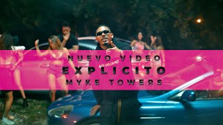 Myke Towers  Explícito Lyrics [upl. by Enelav]