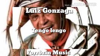 Luiz Gonzaga \  Tengo lengo \ lançamento 1963 [upl. by Sima]