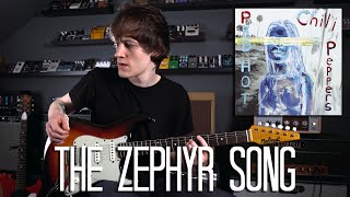 The Zephyr Song  Red Hot Chili Peppers Cover [upl. by Durgy]