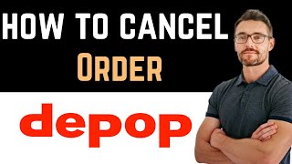 ✅ Depop How To Cancel Order Easy Guide [upl. by Warenne]