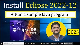 How to install Eclipse IDE 202212 on Windows 10  Updated 2023 [upl. by Malo436]