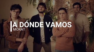 KARAOKE MORAT  A DONDE VAMOS SIN VOZ [upl. by Ahsiela]