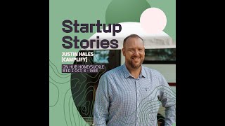 Startup Stories  Camplify Justin Hales [upl. by Anirtruc]