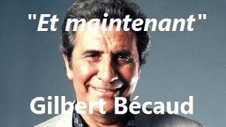 Gilbert Bécaud  “Et maintenant” Live [upl. by Nagy]