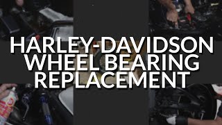 HarleyDavidson Wheel Bearings Replacement [upl. by Daye]