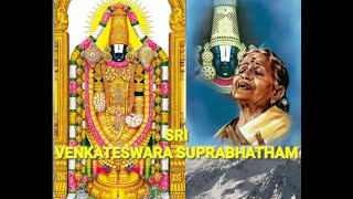 Sri Venkateswara suprabhatam  M S Subbulakshmi [upl. by Donahoe]