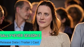 Sally4Ever Season 2 Release Date  Trailer  Cast  Expectation  Ending Explained [upl. by Materi]