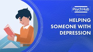 Helping Someone with Depression [upl. by Acile]