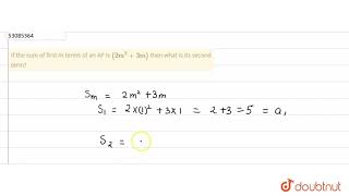 If the sum of first m terms of an AP is 2m2  3m then what is its second term [upl. by Hanej]