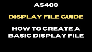 How to create a Display File in AS400 [upl. by Matthiew]