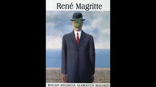 Wielcy Malarze  René Magritte cz 1 [upl. by Erna]