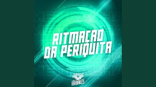 Ritmação da Periquita [upl. by Odlabu]