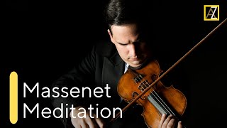 MASSENET Meditation from Thaïs  Antal Zalai violin 🎵 classical music [upl. by Cherye138]