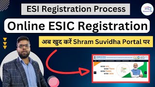 ESI Registration  How to do ESI Registration Online Apply  ESIC Employer Code on Shram Suvidha [upl. by Barn]