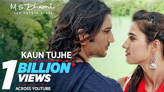 KAUN TUJHE Full Video  MS DHONI THE UNTOLD STORY Amaal Mallik PalakSushant Singh Disha Patani [upl. by Enilekcaj]