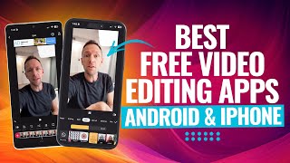 Best FREE Video Editing Apps For Android amp iPhone 2024 Review [upl. by Franni154]