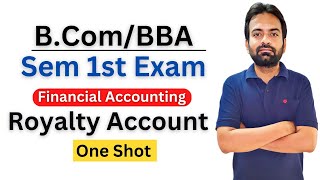 Royalty account bcom 1st Sem  One Shot  Financial Accounting [upl. by Tolmann]