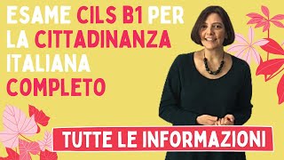 Esame CILS B1 per la cittadinanza italiana COMPLETO scritto e orale 2023 ecco come sono le prove [upl. by Aneekat764]