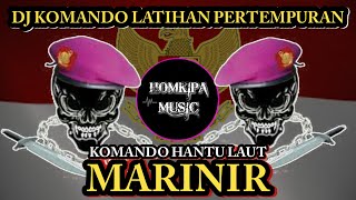 DJ KOMANDO LATIHAN PERTEMPURAN REMIX FULL BASS [upl. by Ardnuat243]