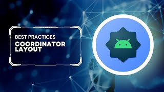 How to use Coordinator Layout and when to use it in Android [upl. by Kartis]