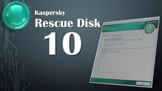 Kaspersky Rescue Disk 10 Review [upl. by Elbertina477]