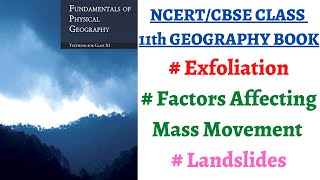 P3C6 11th NCERT GeographyExfoliation Mass MovementWasting Landslides Slump Heave Slide Fall [upl. by Beebe864]