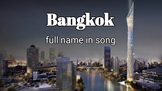 Krung thep mahanakhon  Bangkok full name song  Asanee wasn bangkok name thailand video [upl. by Topliffe]