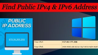 Find Your Public IPV4 and IPV6 address On Windows PCLaptop  Know Public IPv6 Address on Browser [upl. by Nisotawulo]