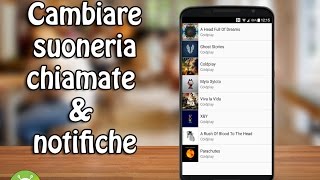 Come cambiare la suoneria del proprio smartphone Android [upl. by Ninnetta]