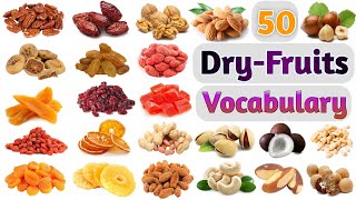 Dry fruits Vocabulary ll About 50 Dry Fruits Names In English With Pictures l Nuts and Dried Fruits [upl. by Ancier]