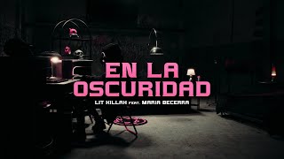 LIT killah Maria Becerra  En La Oscuridad Visualizer [upl. by Orji]