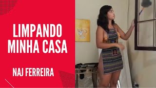 Naj Ferreira  LIMPANDO MINHA CASA DE ROUPA CURTA [upl. by Tallula903]