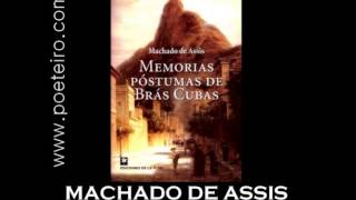 AUDIOLIVRO quotMemórias Póstumas de Brás Cubasquot de Machado de Assis [upl. by Felix]