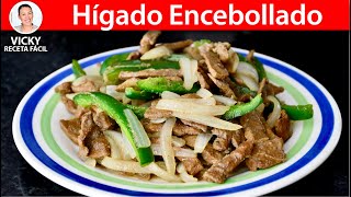 HIGADO ENCEBOLLADO Tips para desflemarlo y quitar el olor  Vicky Receta Facil [upl. by Eidorb]