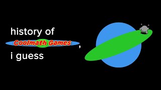 The History of Coolmath Games [upl. by Haman]