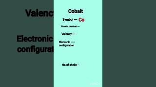 Cobalt valency electronic configuration valence electrons shorts chemistry [upl. by Erret609]