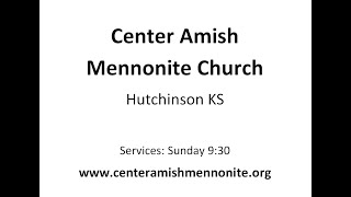 Center Amish Mennonite Live Stream  April 23 2023 [upl. by Jany]