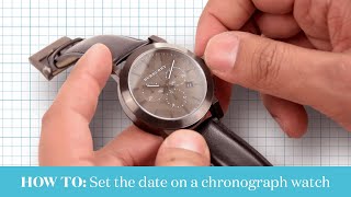 How To Change The Date On A Chronograph Watch  Watch Pilot [upl. by Adnohsirk]