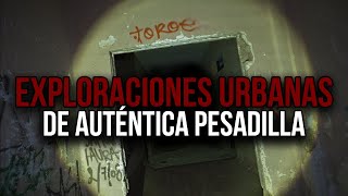 3 Exploraciones Urbanas de Auténtica Pesadilla [upl. by Nodnarg563]