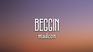 Madcon  Beggin Original Version Lyrics [upl. by Lowenstein231]