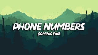 Dominic Fike  Phone Numbers Lyrics [upl. by Arteid]