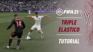 FIFA 21 Triple Elastico  SKILLS TUTORIAL [upl. by Aline357]